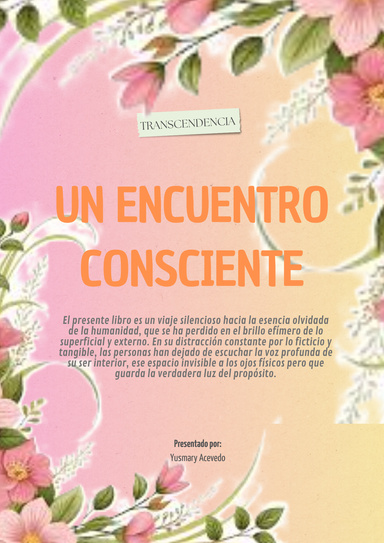 UN ENCUENTRO CONSCIENTE