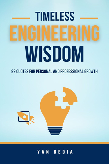 Timeless Engineering Wisdom