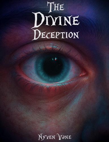 The Divine Deception