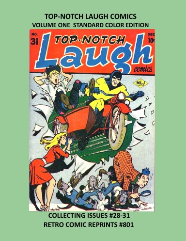 TOP-NOTCH LAUGH COMICS  VOLUME ONE STANDARD COLOR EDITION