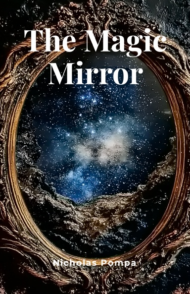 The Magic Mirror