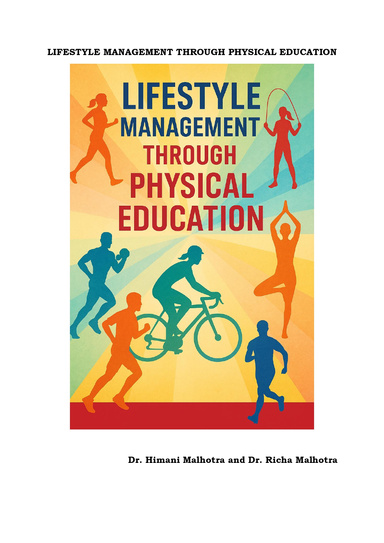 LIFESTYLE MANAGEMENT THROUGH PHYSICAL EDUCATION