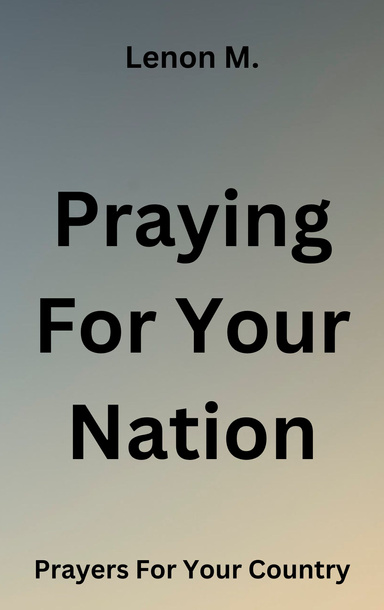 Praying For Your Nation