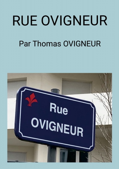 RUE OVIGNEUR