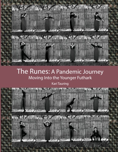 The Runes: A Pandemic Journey