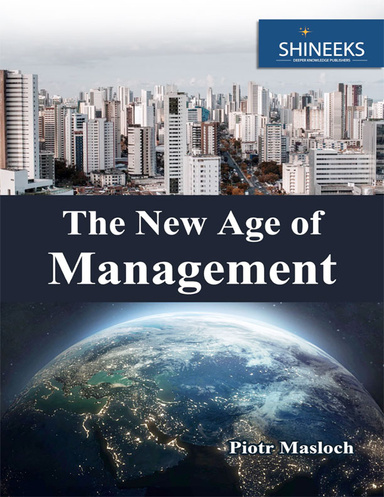 The New Age of Management