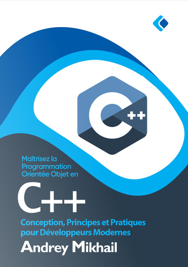 Maîtrisez la Programmation Orientée Objet en C++