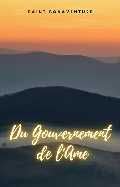 Du Gouvernement de l'Ame
