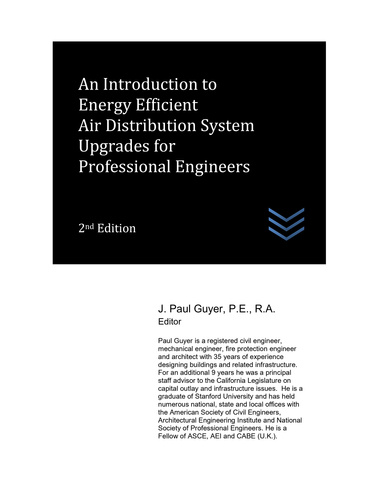 An Introduction to  Energy Efficient Air Distribution System Upgrades for Professional Engineers