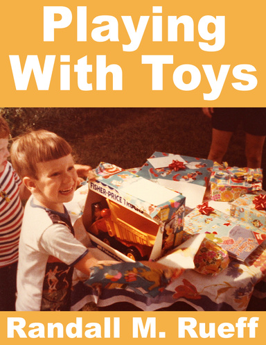 Playing With Toys