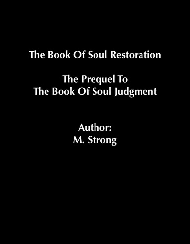 The Book Of Soul Restoration