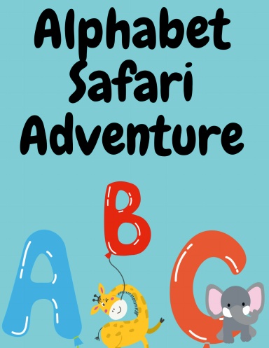 Alphabet safari adventure