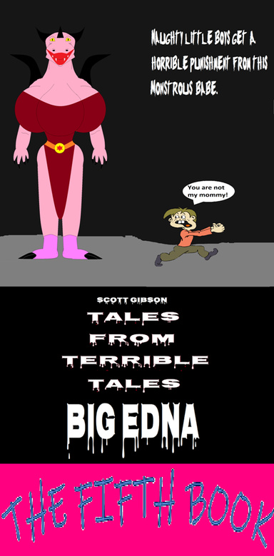 Tales From Terrible Tales 5-Big Edna