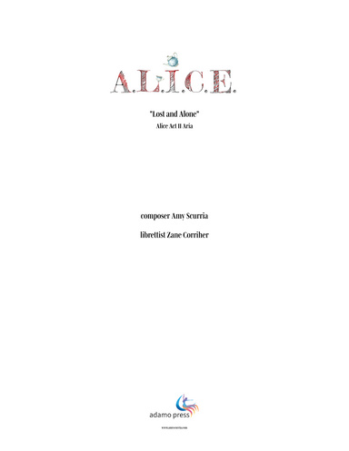 "Lost and Alone" (Alice Aria), from ALICE, the Opera