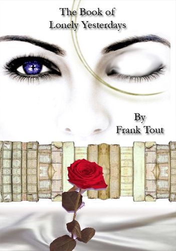 The Book Of Lonely Yesterdays