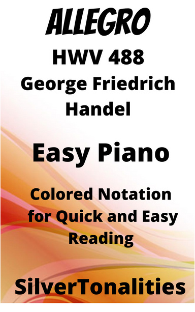 Allegro HWV 488 Easy Piano Sheet Music with Colored Notation