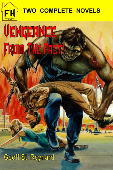 Vengeance From The Past! and Don't Panic!