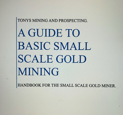Basic Guide to Small Scale Mining