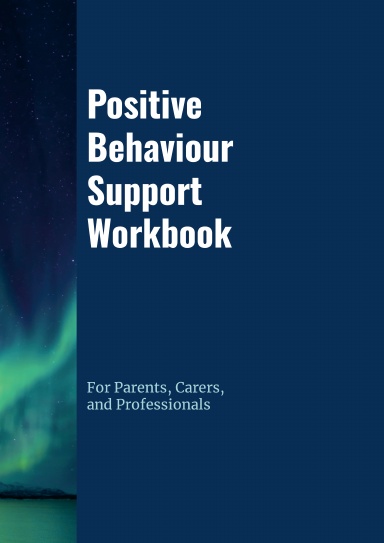 Positive Behaviour Support Workbook