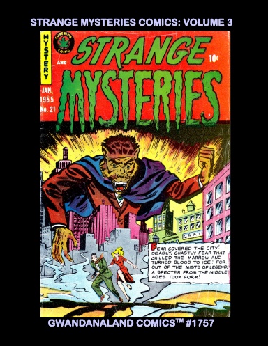 Strange Mysteries Comics: Volume 3