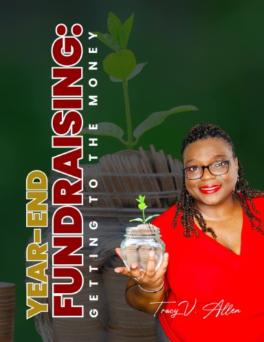 Year-End Fundraising: Getting to the Money