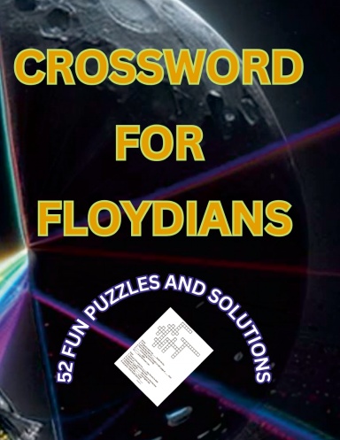 CROSSWORD FOR FLOYDIANS