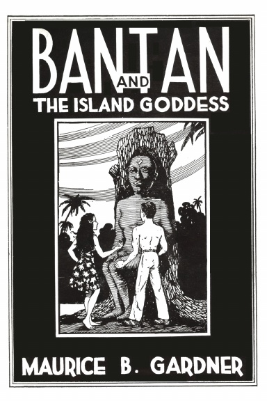 Bantan and the Island Goddess