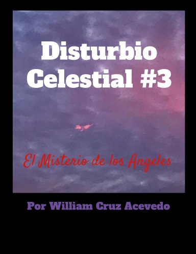 Disturbio Celestial #3