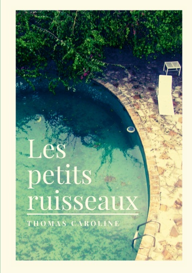 Les petits ruisseaux