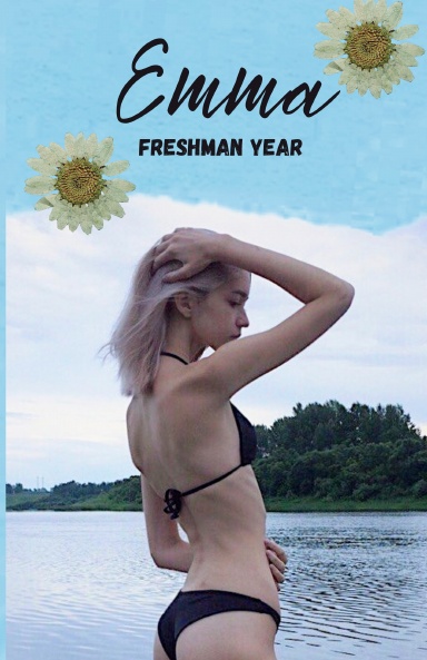 Emma: Freshman Year