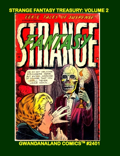 Strange Fantasy Treasury: Volume 2