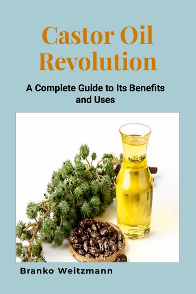 Castor Oil Revolution