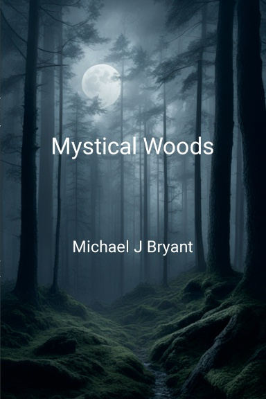 Mystical Woods