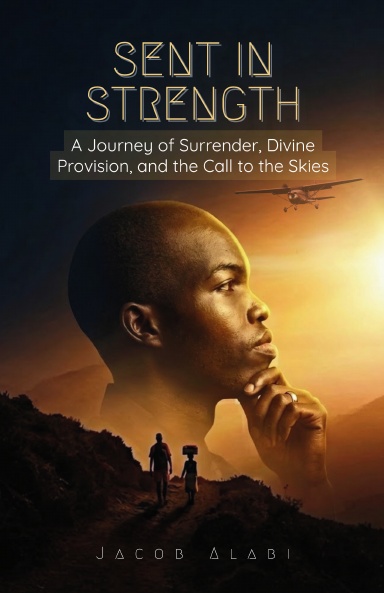 Sent in Strength