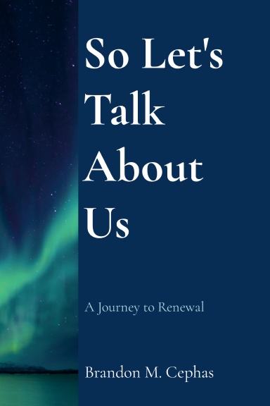 So Let's Talk About Us
