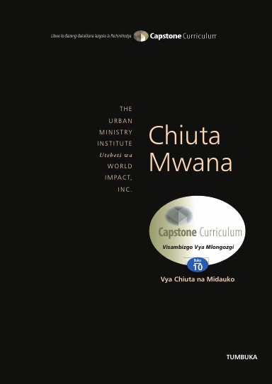Module 10: Chiuta Mwana - Mentor Guide