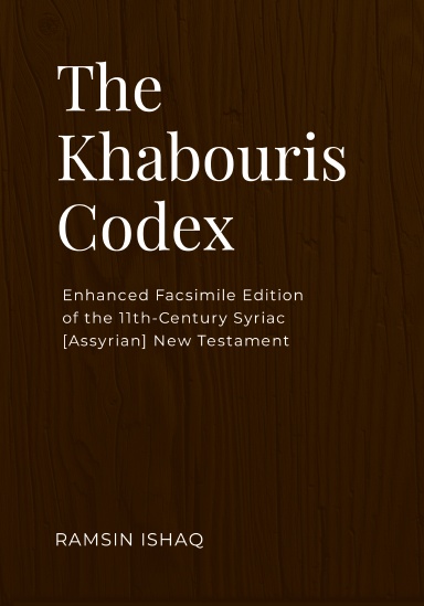 The Khabouris Codex (Softcover Edition)