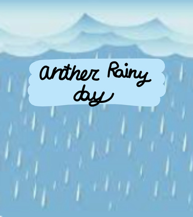 Another Rainy Day