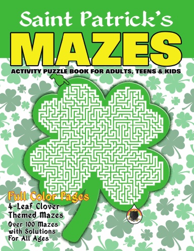 SAINT PATRICK’S MAZES