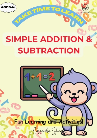 Take Time To Learn: Simple Addition and Subtraction
