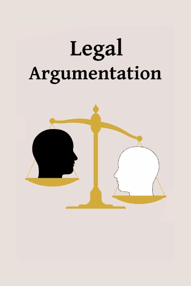 Legal Argumentation & Evidence
