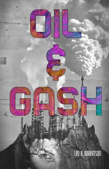 Oil & Gash