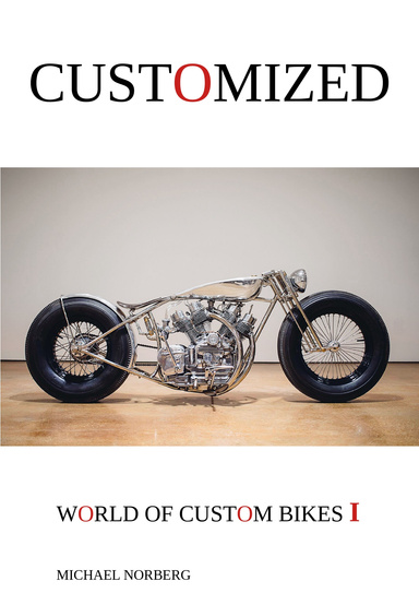 Customized - World of Custom Bikes I