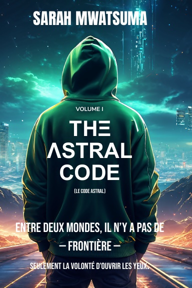 THΞ ΛSTRAL CODE - Volume I