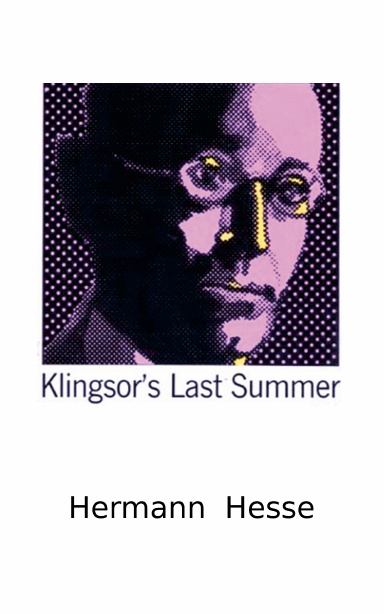 Klingsor’s Last Summer