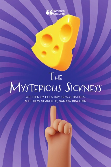 The Mysterious Sickness