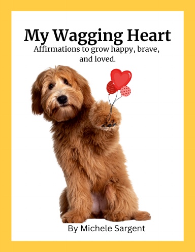 My Wagging Heart