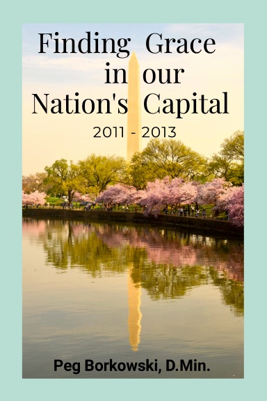 Finding Grace in our Nation's Capital