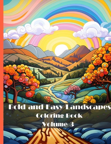 Bold and Easy Colouring Book Volume 3