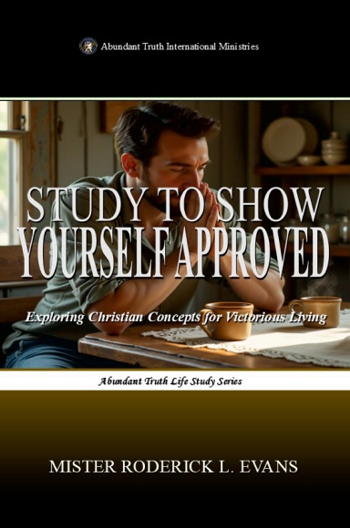 Study to Show Yourself Approved